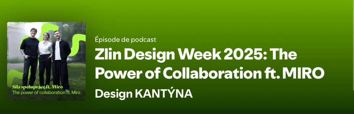 Zlín Design Week 2025: The Power of Collaboration fr.&nbsp;Miro